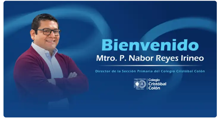 ¡Bienvenido Mtro. P. Nabor!